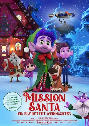 Filmplakat: Mission Santa - Ein Elf rettet Weihnachten